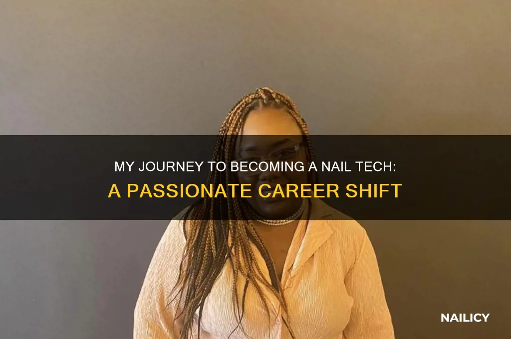 when did you become a nail tech