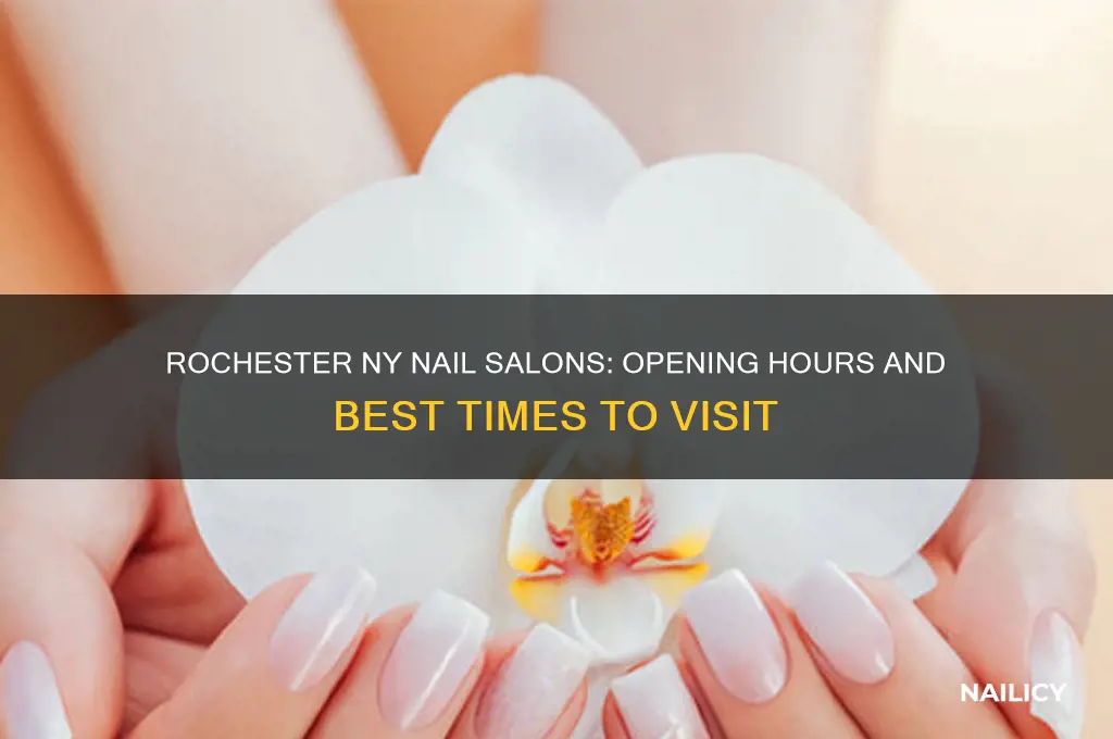 when do nail salons open in rochester ny