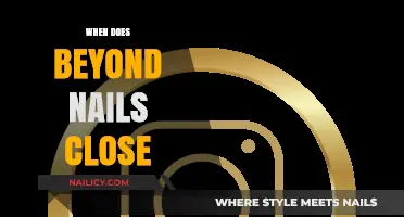 Beyond Nails Closing Time: When Does the Salon Shut Down?