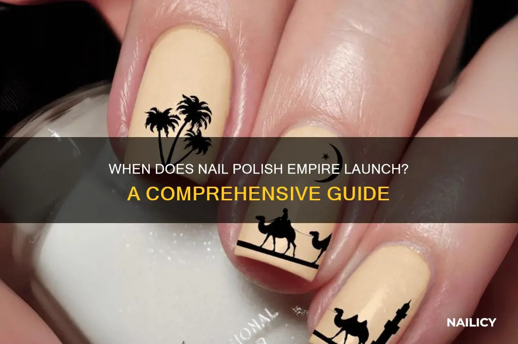 when does nail polish empire