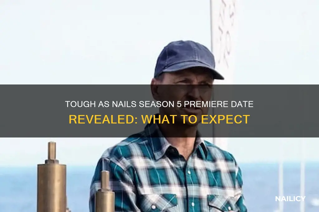 when does tough as nails season 5 start