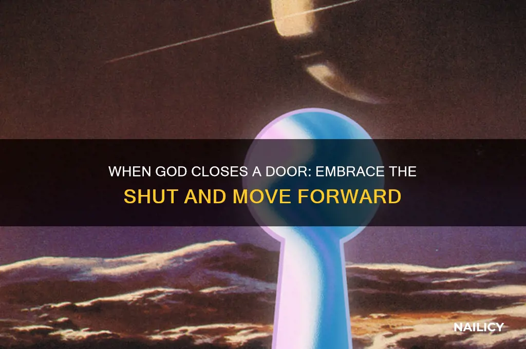 when god closes a door nail it dhut