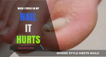 Why Pressing on My Nail Hurts: Causes and Remedies Explained