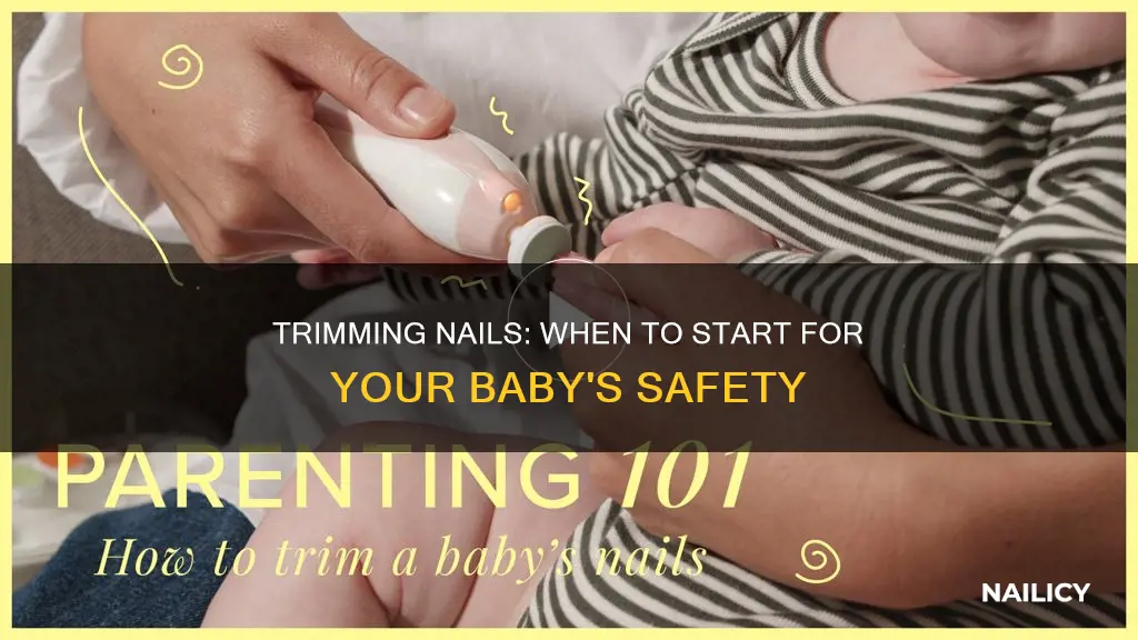 when is baby old enough to trim nails