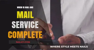 Nail and Mail Service Completion: Understanding the Process and Timeline