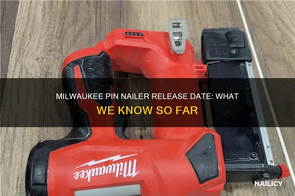 when is the milwaukee pin nailer coming out