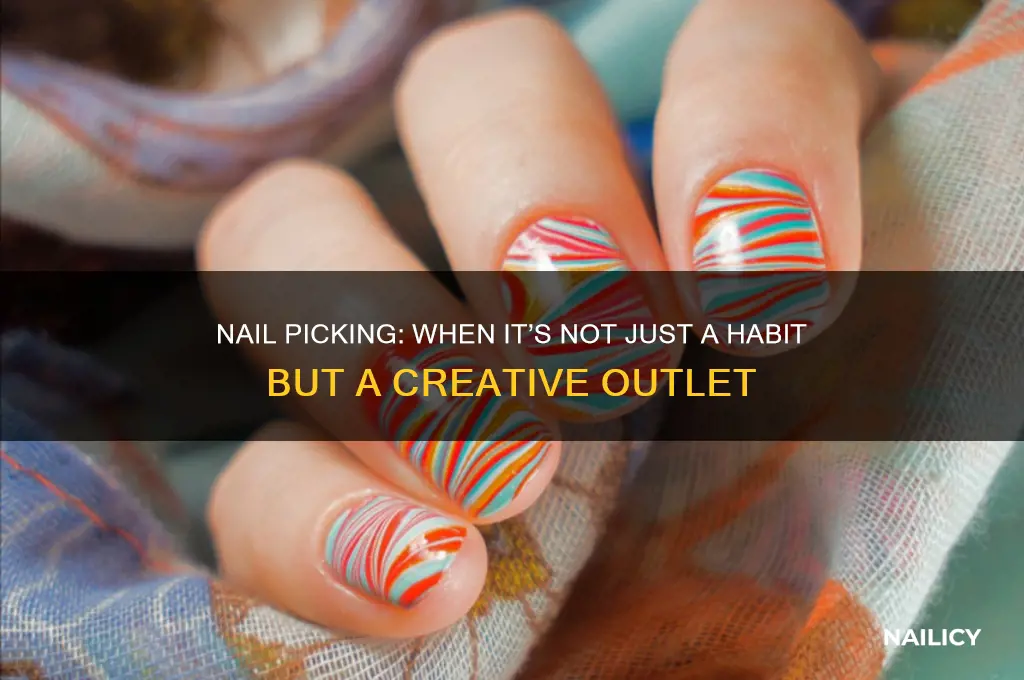 when nail picking isn