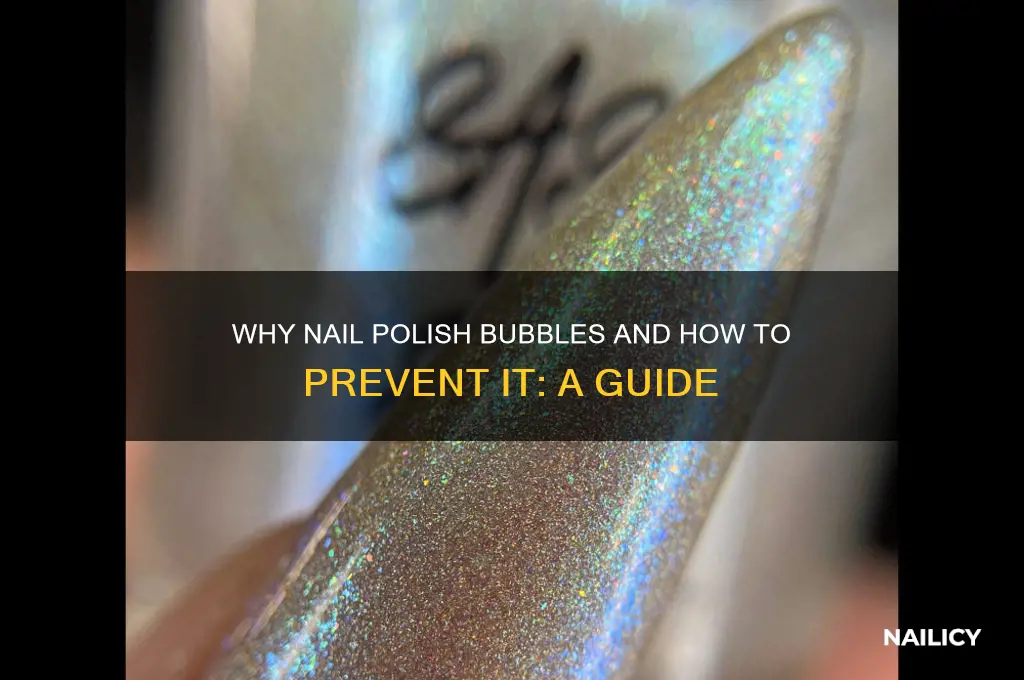when nail polish bubbles