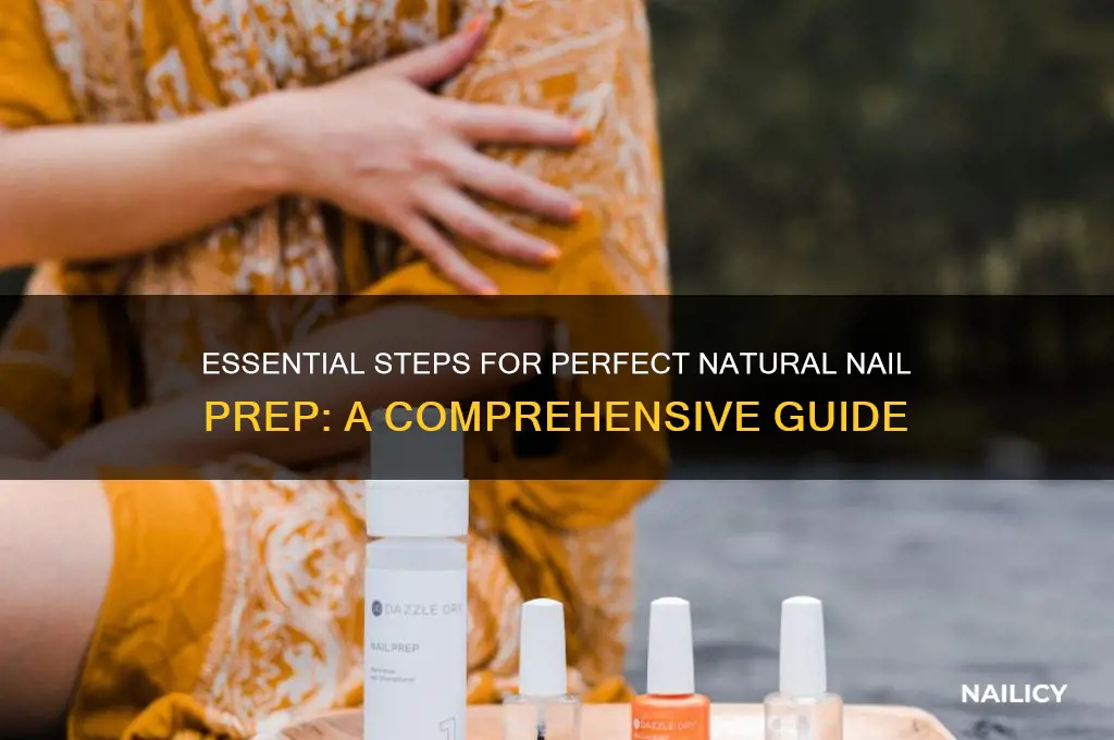 when preparing for a natural nail service