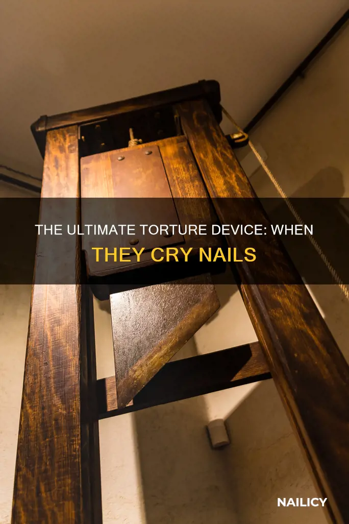 when they cry nail removing torture device
