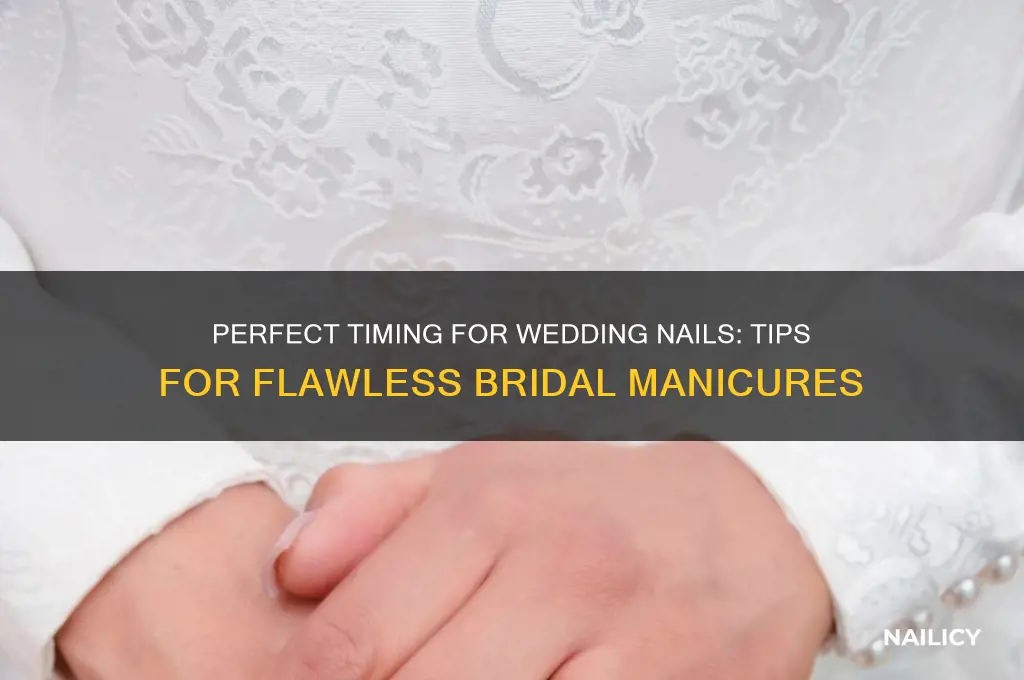 when to do wedding nails