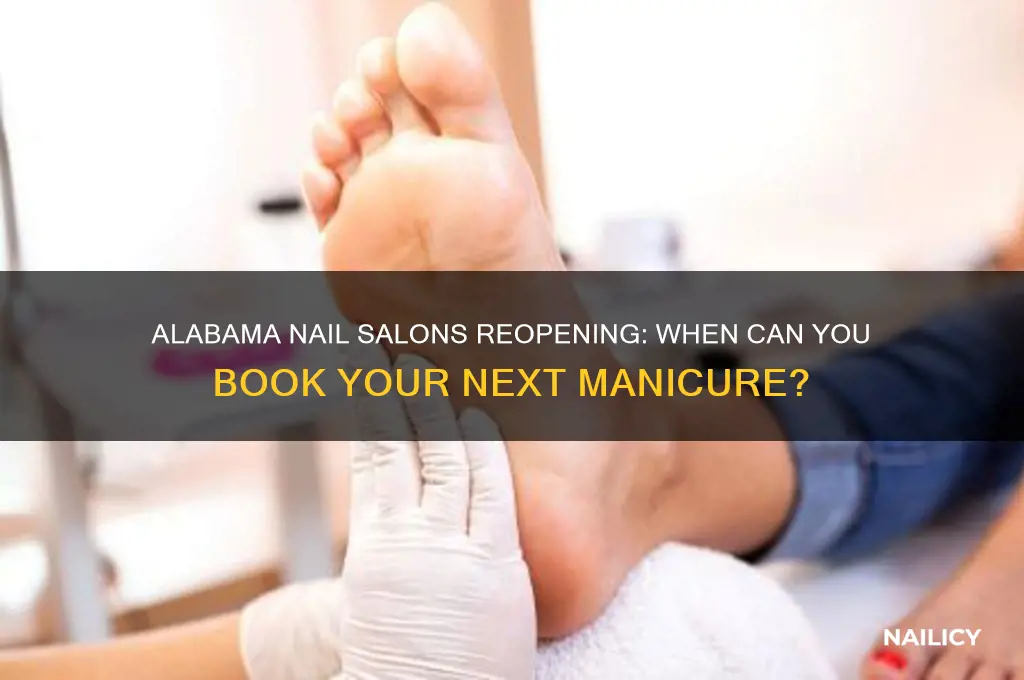 when will alabama nail salons open