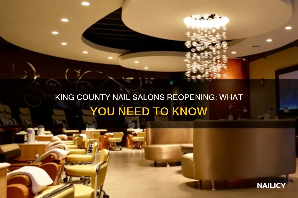 when will nail salons open in king county