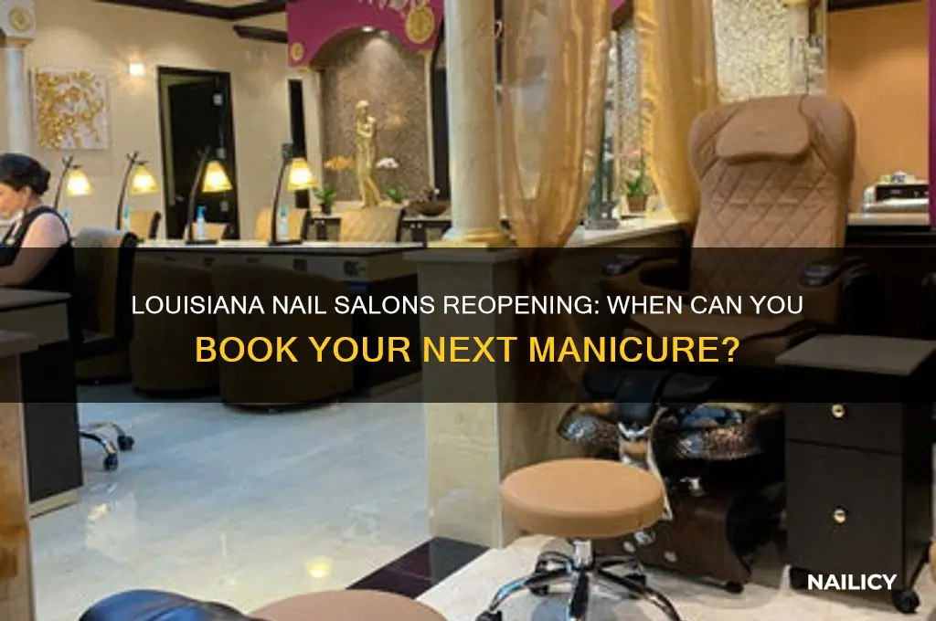 when will nail salons open in louisiana
