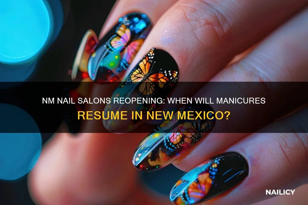 when will nail salons open in nm
