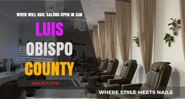 When Will San Luis Obispo County Nail Salons Reopen?