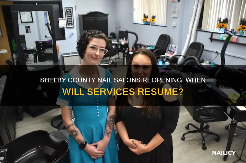 when will nail salons open in shelby county