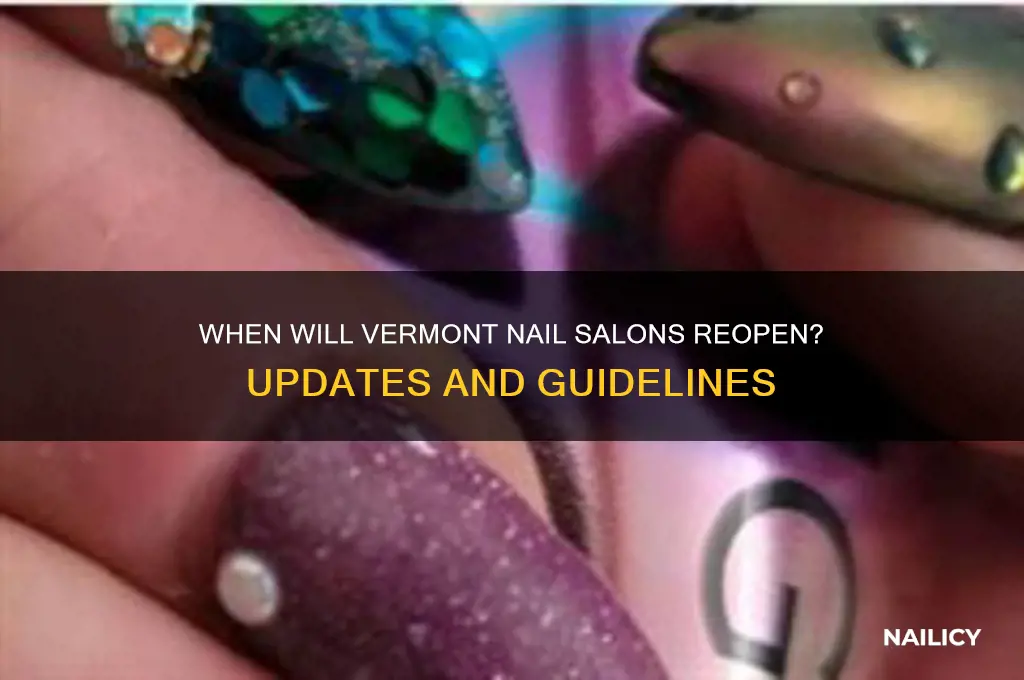 when will nail salons open in vermont