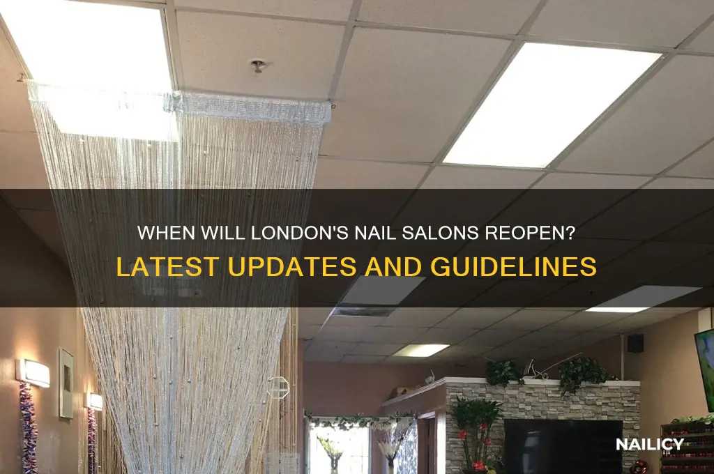 when will nail salons reopen london