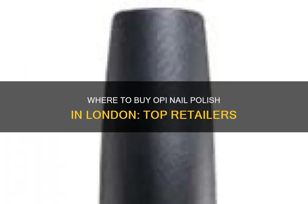 where can i buy opi nail polish in london