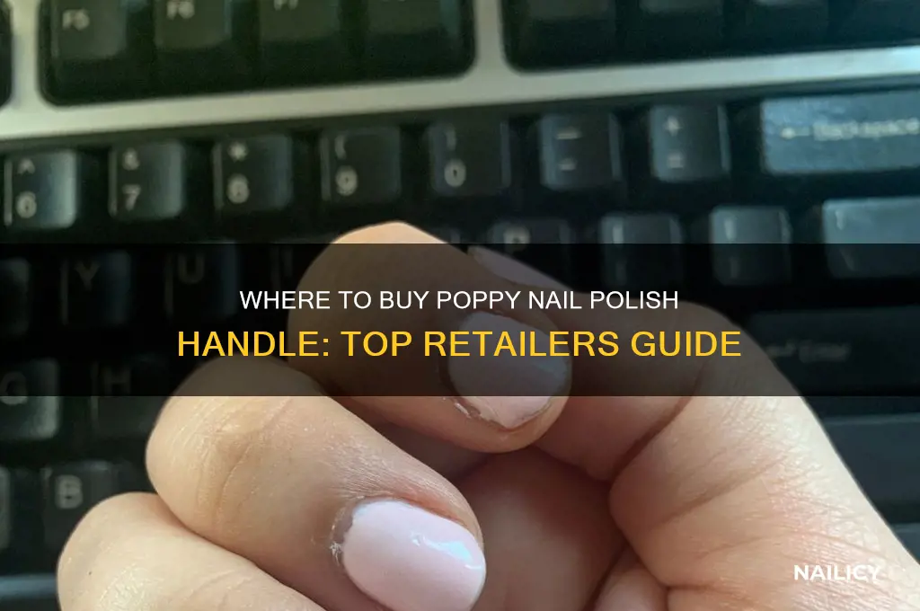where can i buy the poppy nail polish handle