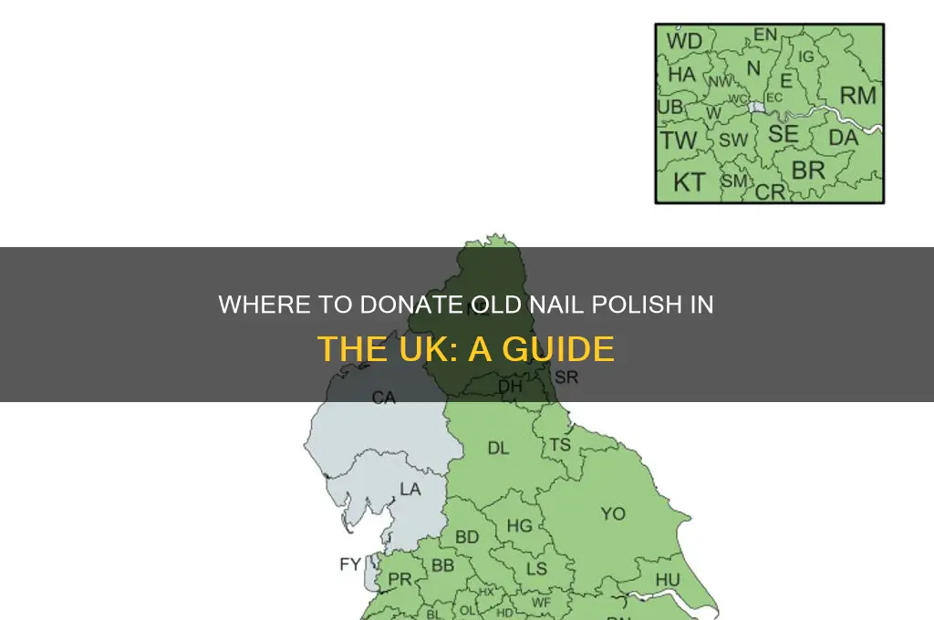 where can i donate old nail polish uk