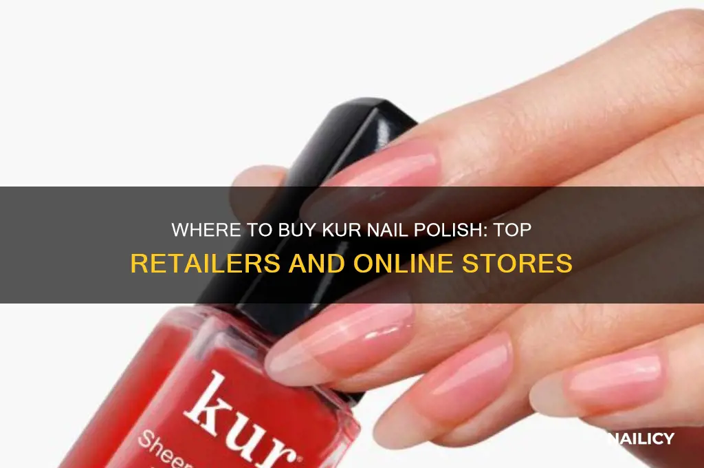 where can you buy kur nail polish
