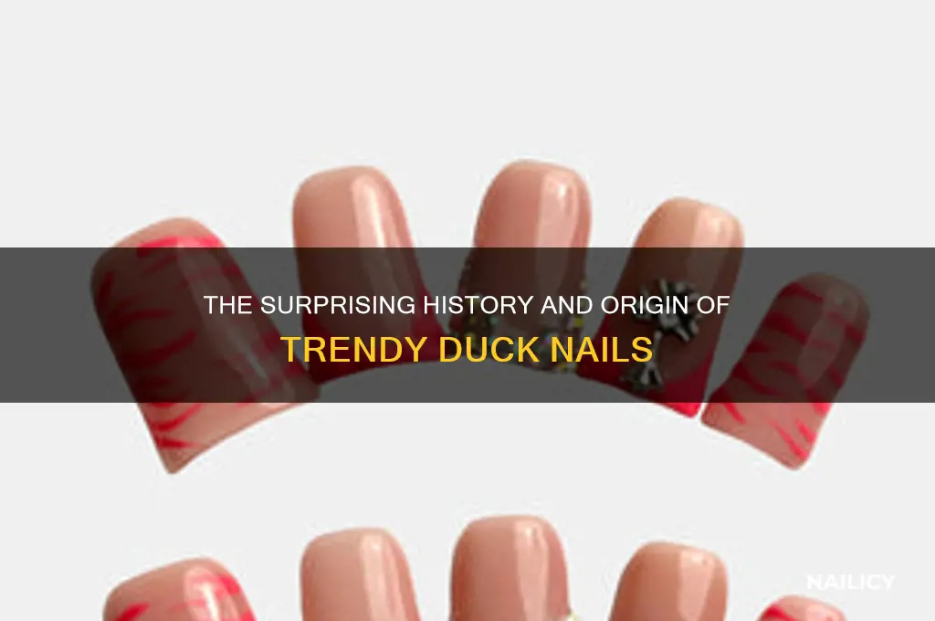 where did duck nails originate