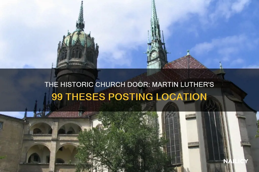 where did martin luther nail the 99 theses