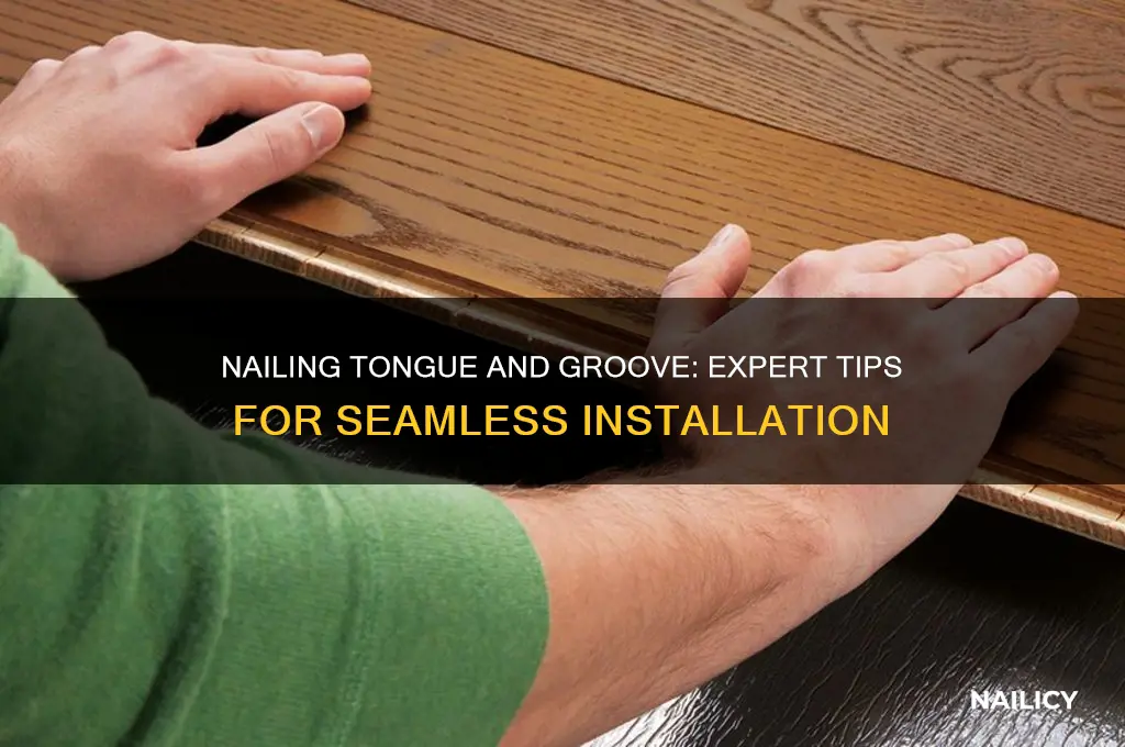 where do you nail tongue and groove