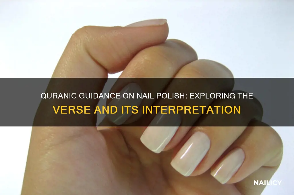where in the quran does it say no nail polish