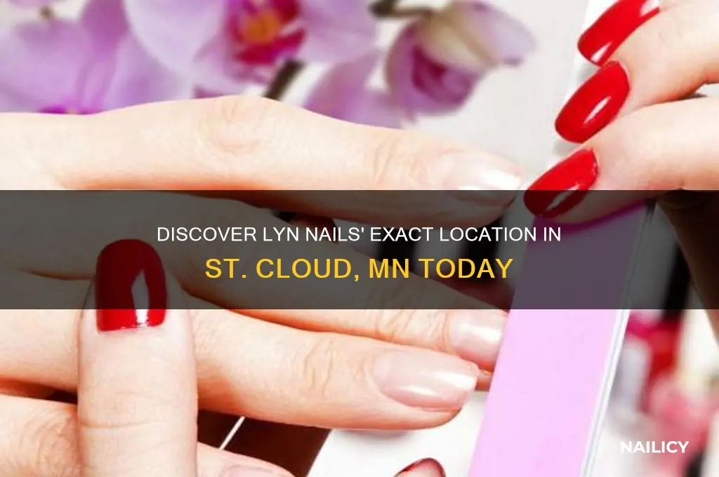 where is lyn nails in st cloud mn
