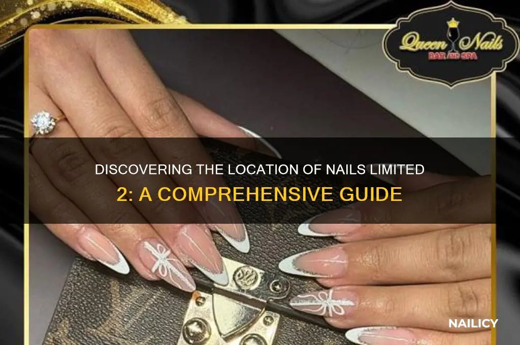 where is nails limited 2