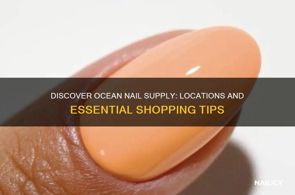 where is ocean nail supply