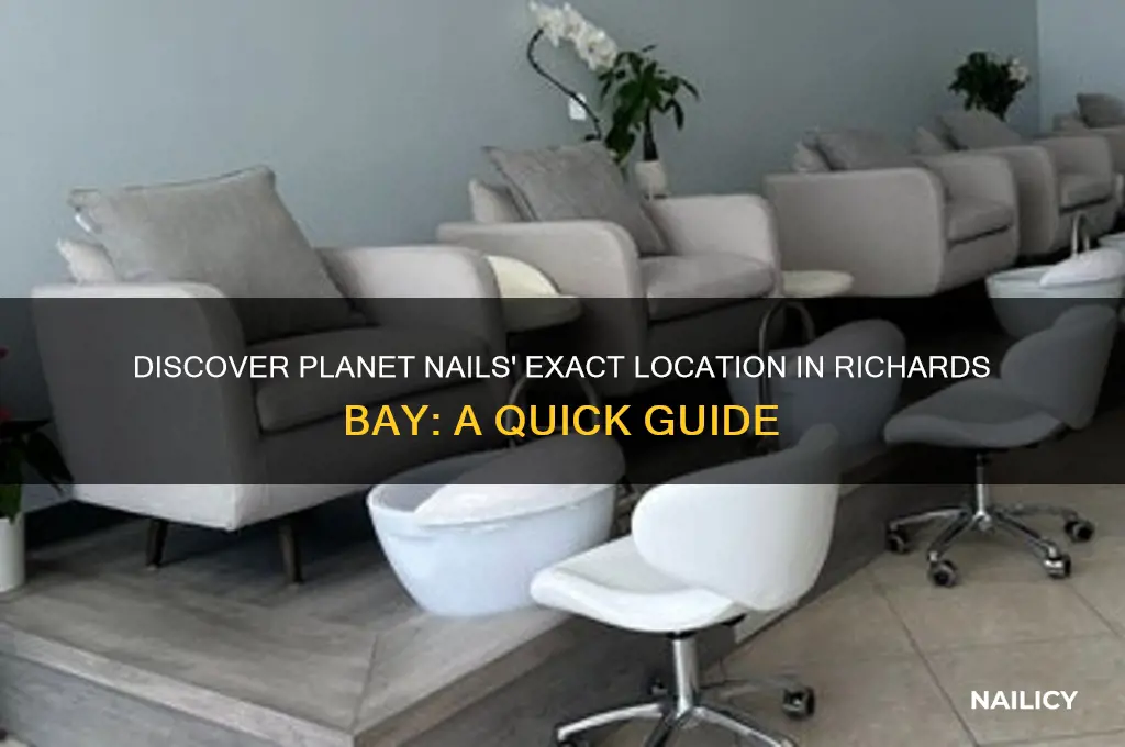 where is planet nails in richards bay