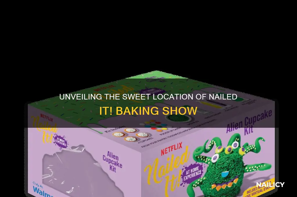 where is the nailed it show located
