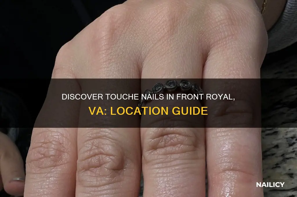 where is touche nails front royal va