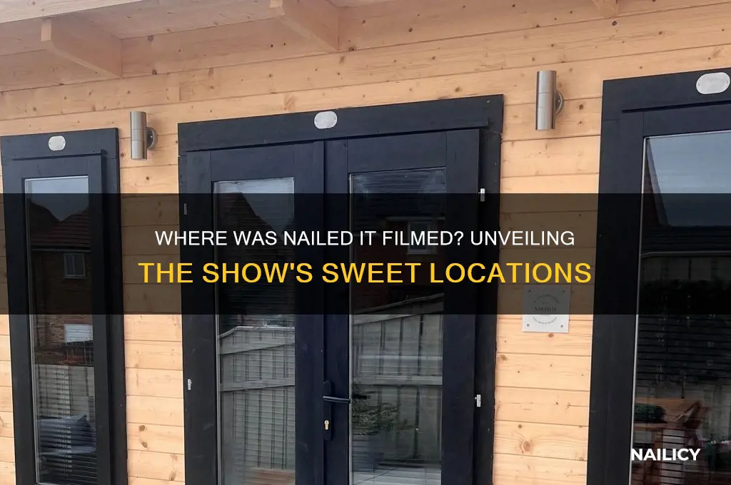 where nailed it filmed