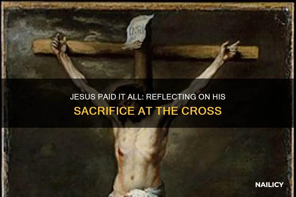 where the nails were jesus paid it all