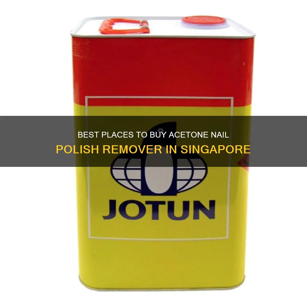 where to buy acetone nail polish remover in singapore