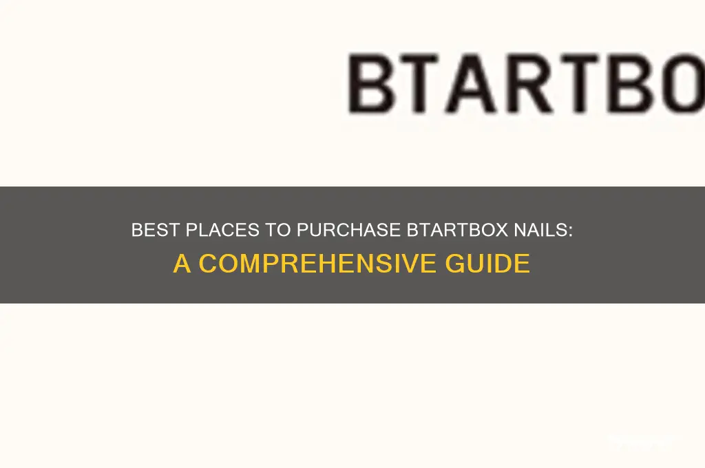 where to buy btartbox nails