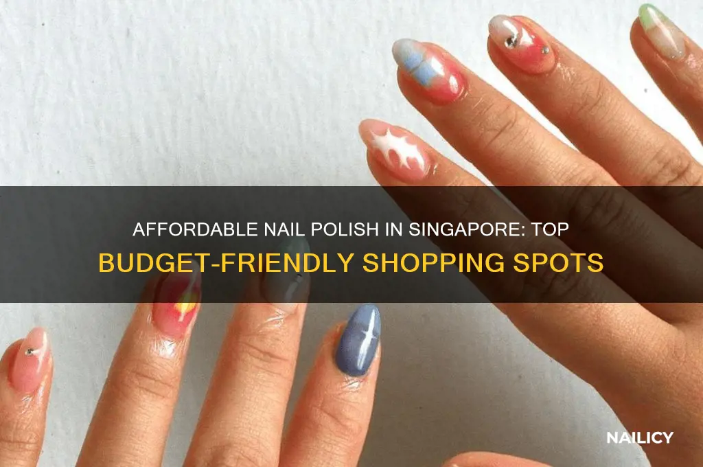 where to buy cheap nail polish in singapore