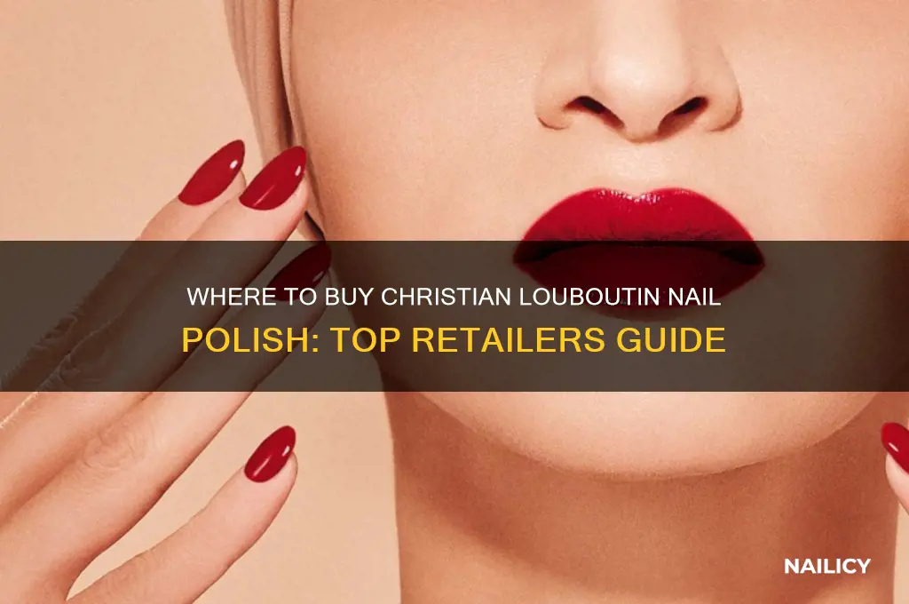 where to buy christian louboutin nail polish