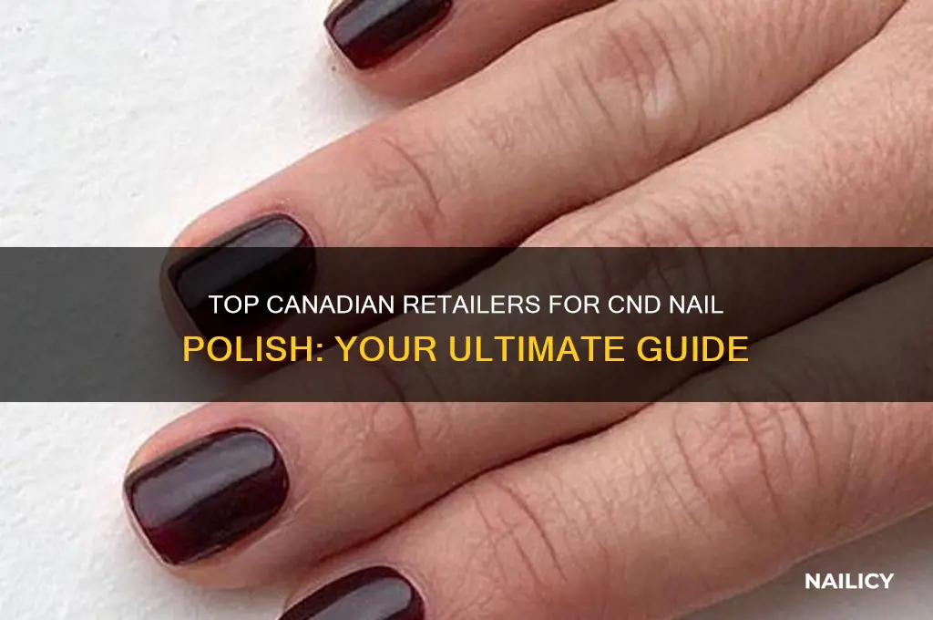 where to buy cnd nail polish canada
