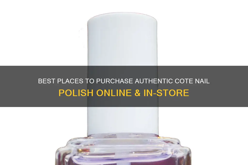 where to buy cote nail polish