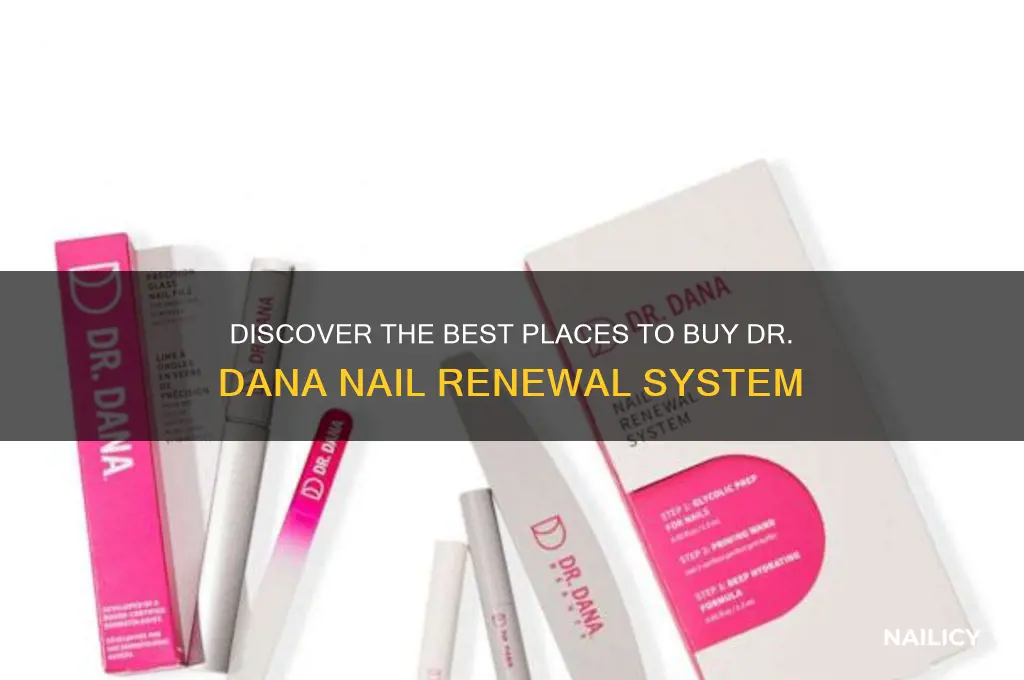 where to buy dr dana nail renewal system
