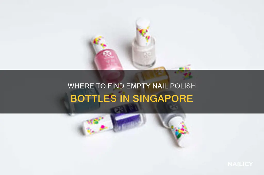 where to buy empty nail polish bottles in singapore