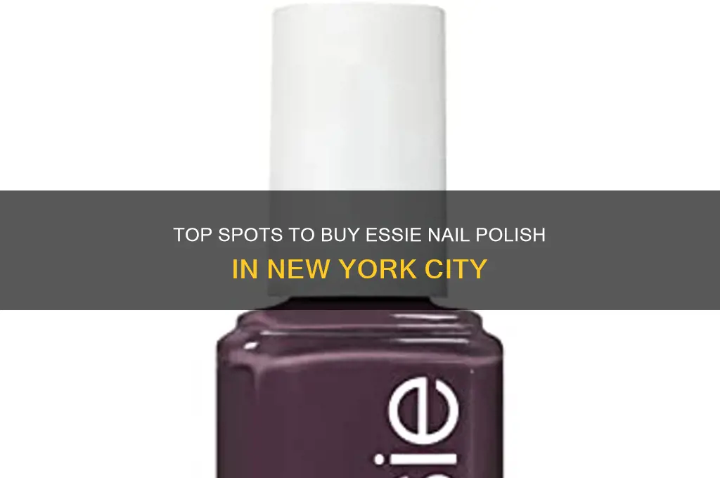 where to buy essie nail polish in new york