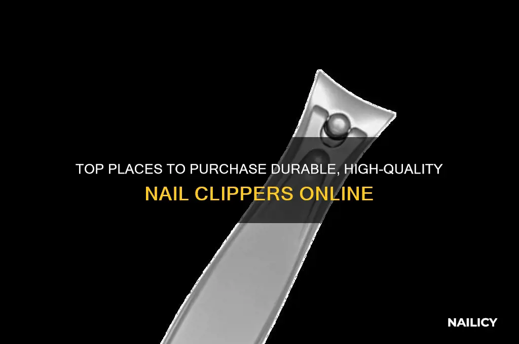 where to buy high quality nail clippers