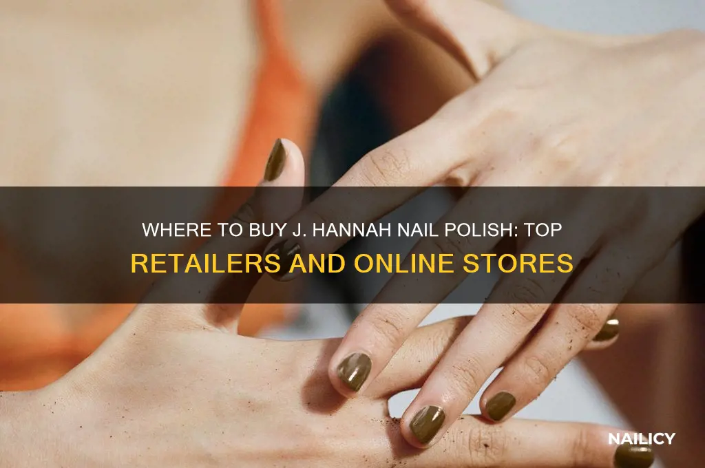 where to buy j hannah nail polish